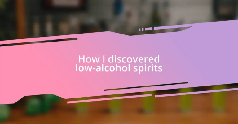 How I discovered low-alcohol spirits