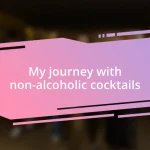 My journey with non-alcoholic cocktails