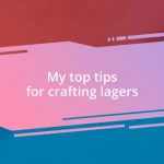 My top tips for crafting lagers